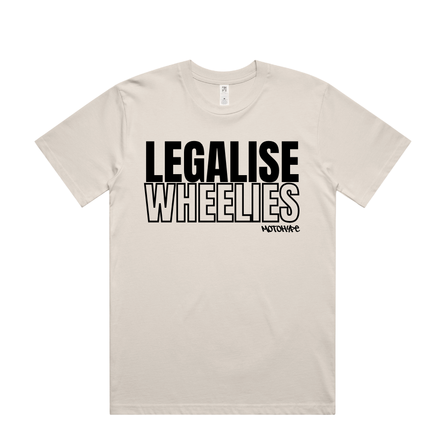 Legalise Wheelies Tee - 25 FREE ENTRIES