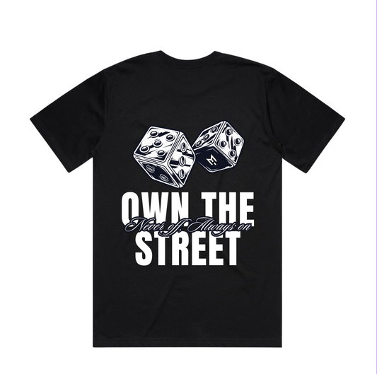 Own The Street Tee - 25 FREE ENTRIES